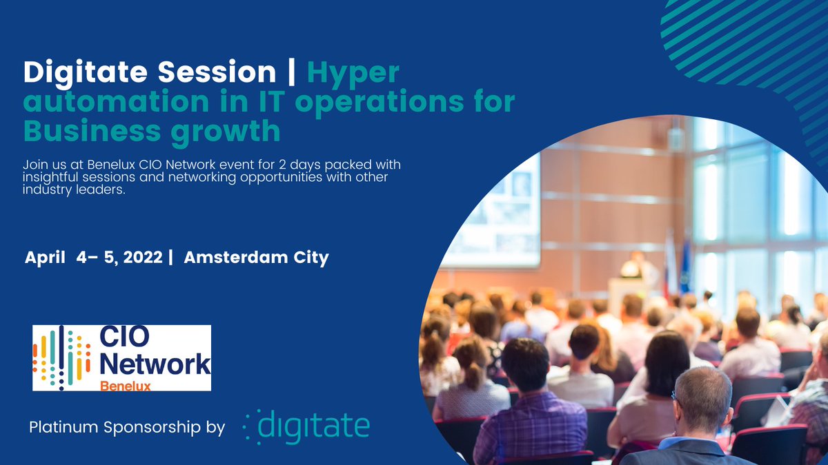Digitate is proud to be a platinum sponsor at the Benelux CIO Network event in Amsterdam City, happening on 04-05 April. 

If you are attending, be sure to catch Digitate's Yamini Mittal Dass’ session on ‘Hyper Automation in IT Operations for Business Growth’. 
See you there!