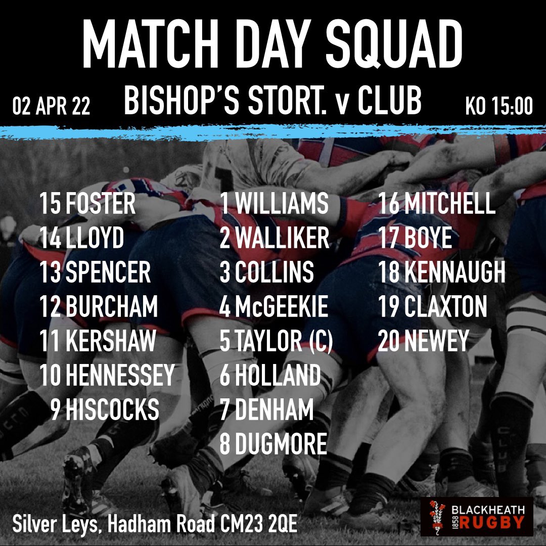Blackheath_1858's tweet photo. We’re travelling up the M11 tomorrow to play @BSRUGBY - here’s your squad list…

#blackheathruby #blackheathfc #club #returntorugby #squadlist #kentrugby #nat1 #awaygame #2022rugby #blackheath #greenwich #eltham https://t.co/uqPvIOnTja