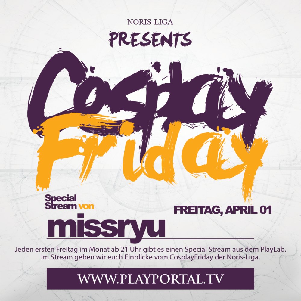 Heute ab 21 Uhr startet unser Stream.
-------------------
Jeden ersten Freitag im Monat ab 21 Uhr gibt es einen Special Stream aus dem PlayLab mit <a href="/MissRyu/">Miss Ryu</a>.

Im Stream geben wir euch Einblicke vom #CosplayFriday der @NorisLiga.
-------------------
#playportal #twitch #twitchde