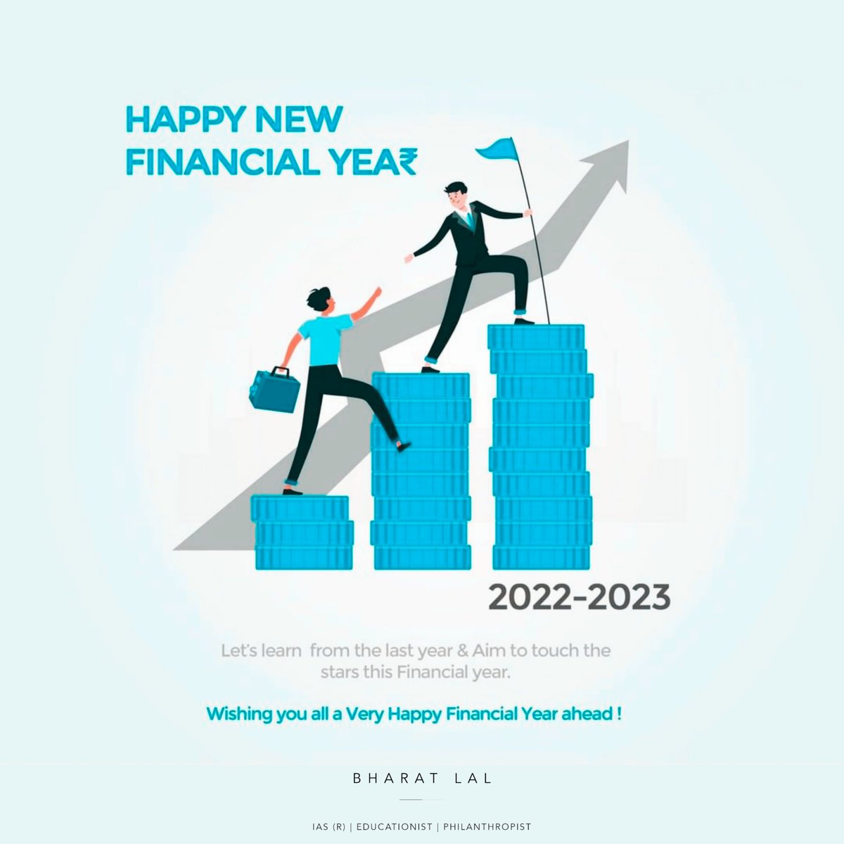 lalbharat57's tweet photo. "Financial Year 2022-23"

Wishing everyone a Very happy Financial Year ahead, may this new financial year bring more prosperity and we achieve greater heights together. 

#Financialyear2022 https://t.co/moqVPsSlcU