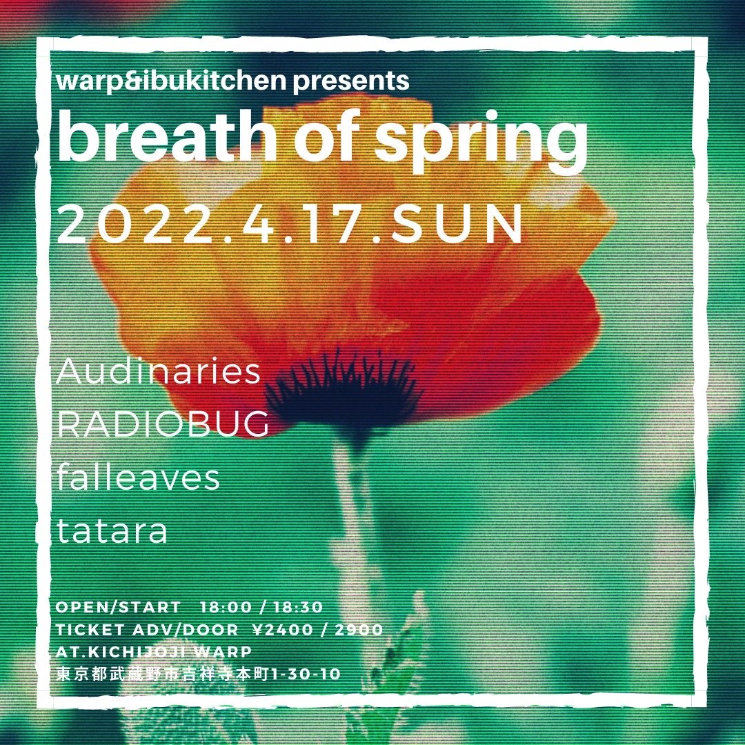 falleaves5's tweet photo. ///APRIL LIVE///

2022.04.17(日)
吉祥寺ワープ &amp; ibukitchen presents
「breath of spring」

🎫 falleaves DM or 吉祥寺WARP

2022/4/30(土)
at 下北沢ERA / 下北沢UP / Rinky Dink Studio 下北沢1st
ERA 20th ANNIVERSARY
「歳星フェス2022」

🎫https://t.co/9R2PixLtc6 https://t.co/O4XAw8fIzc