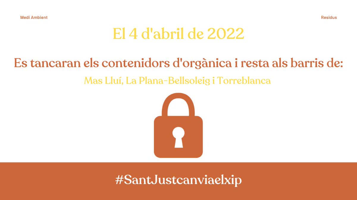 santjustresidus's tweet photo. 📢Atenció! Residents dels barris de Mas Lluí, Torreblanca i La Plana-Bellsoleig
🔒El tancament de contenidors d’orgànica i resta s’efectuarà dilluns, 4 d’abril de 2022!
#SantJust #SantJustcanviaelxip #puntsinformatius #contenidorsambtancament https://t.co/uqJxneyrDx