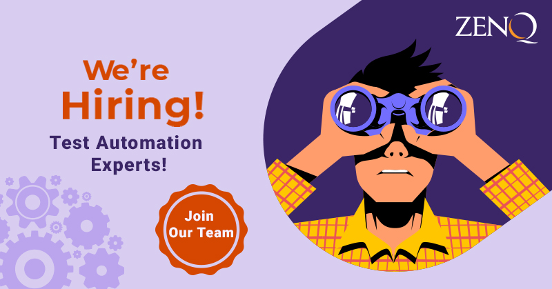 ZenQInc's tweet photo. Are you looking for a Test Automation role or wish to craft a career as a Test Automation professional? 
ZenQ is hiring for Test Automation roles. Don’t miss to check our careers page for more details and apply for the position that suits you -  https://t.co/BZj5x5R9dR https://t.co/RfsWQNzr3O