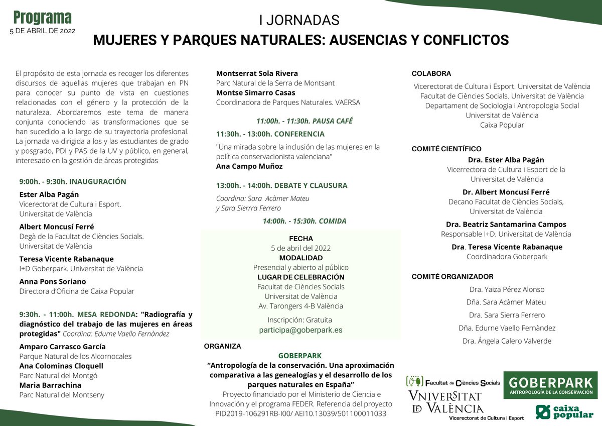 Goberpark1's tweet photo. Estamos muy orgullosas de presentar el programa de las I Jornadas MUJERES Y PARQUES NATURALES: AUSENCIAS Y CONFLICTOS 
🗓martes 5 de abril 
⏰9:00h - 14:00h
📍Facultat de Ciències Socials (UV)
📩Inscripción gratuita: participa@goberpark.es
¡Difunde, participa, ven! https://t.co/Jn8RP6eoyE