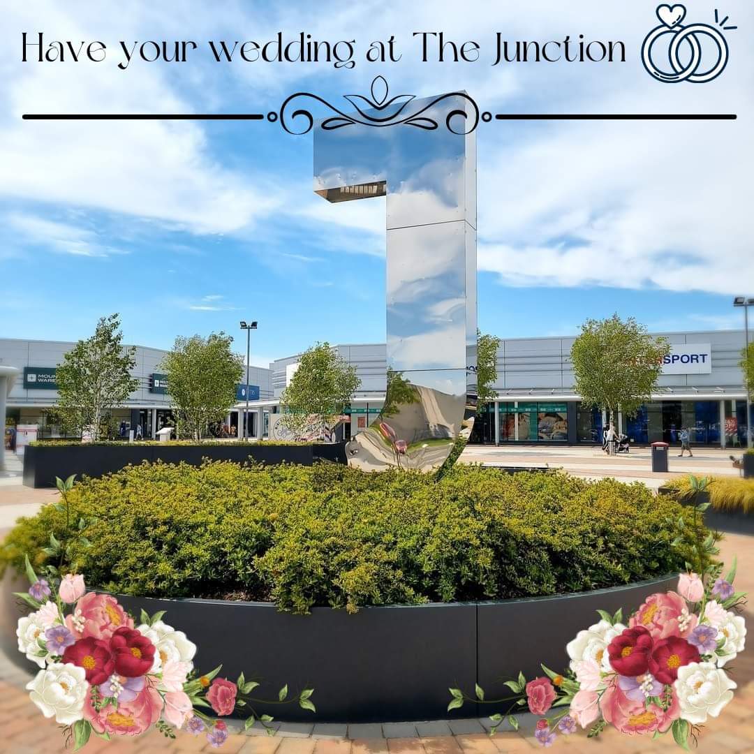 💍 Wedding Announcement! 💍
The Junction is delighted to announce that we can now hold weddings on our public square!  

Touch up your make up at the Beauty Outlet
Free parking for guests, they can even grab a coffee at Starbucks or Costa while you set up the evening reception.
