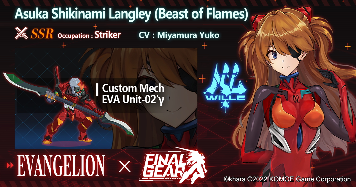 FinalGearEN's tweet photo. 「Pilot Profile」

Asuka Shikinami Langley (Beast of Flames)
CV: Miyamura Yuko
Custom Mech: EVA Unit-02'γ
Occupation: Striker

"Why so surprised?"

#Evangelion  #FinalGear https://t.co/Vg1oHEEvNF