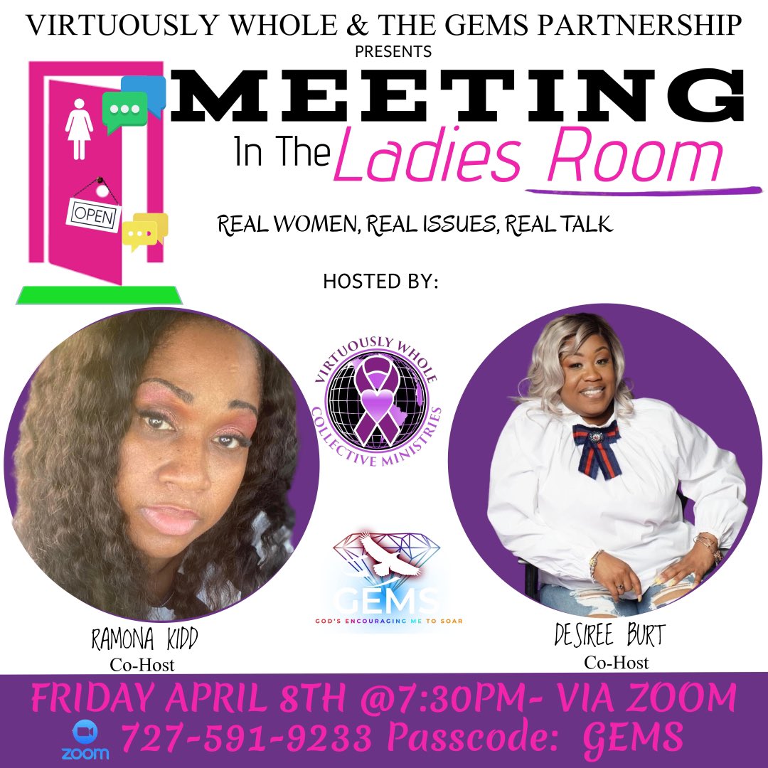 iamdesburt's tweet photo. Join me and my friend as we gather in the ladies room!! This is a open, secure space where we talk about highs and lows of life……. You don’t have to register just jump on the zoom!! https://t.co/LDksKl9eBO