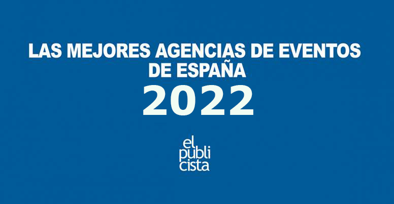 elpublicistacom's tweet photo. 2022 será un año de recuperación acelerada para el mundo MICE y el campo de los #eventos. Dentro de este escenario, El Publicista actualiza el #ranking de las mejores agencias de especializadas en base a las valoraciones de los anunciantes españoles 
https://t.co/0fS5Orfnrp https://t.co/1xSE8jEhGK