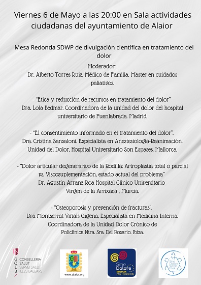 📢#SINEDOLOREWORLDPARK2022 llegará a Alaior (Menorca) con esta charla divulgativa para pacientes con dolor crónico y sus familiares.

🗓️6 MAYO⌚️20:00H

☀️#SDWP2022 Luchando contra el dolor y por la calidad de vida