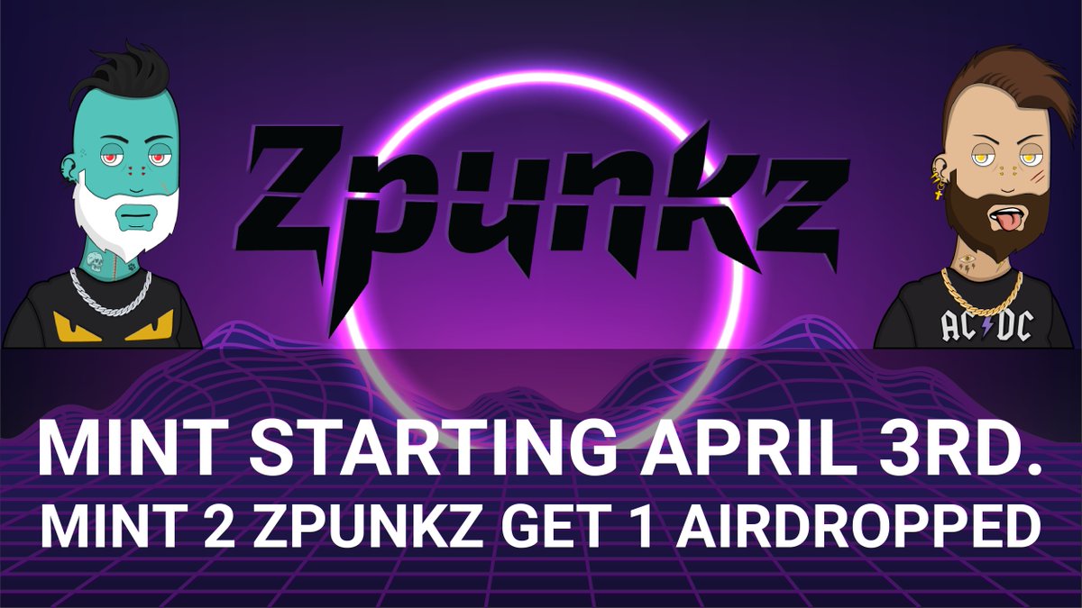 ZpunkzBI's tweet photo. We are excited to announce the Private Mint date.
It's going to happen on 3rd April and stay open for a week.
Remember, if you mint 2 ZPUNKZ, you'll get a free airdrop!

https://t.co/hw8tlwmkEE

#ETH #NFTs #NFTpresale #NFTmint https://t.co/q2kEKcYpgh