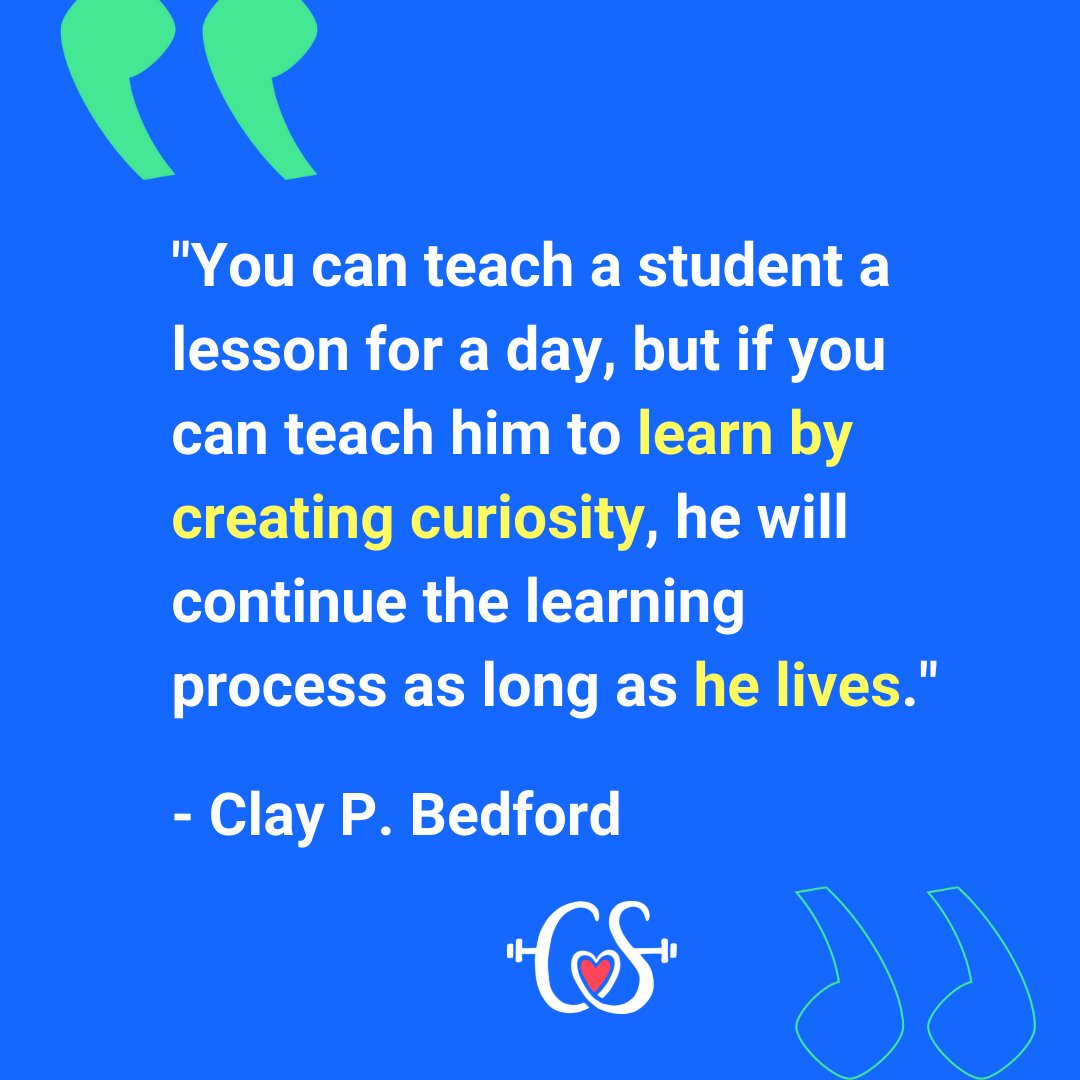 Curiosity is a very, very powerful tool. Let us work together to teach tomorrow's leaders to crave curiosity! #CS #CharacterStrong #SEL #SocialEmotionalLearning