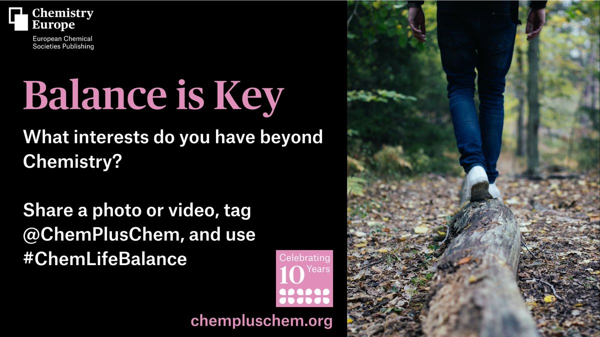 ChemPlusChem's tweet photo. As we wind down for the week and welcome the weekend, do check out our ongoing campaign to celebrate our 10th anniversary.
Share your own photos or videos. Don't forget to mention @ChemPlusChem and use #ChemLifeBalance! https://t.co/Xwen0TVmnu