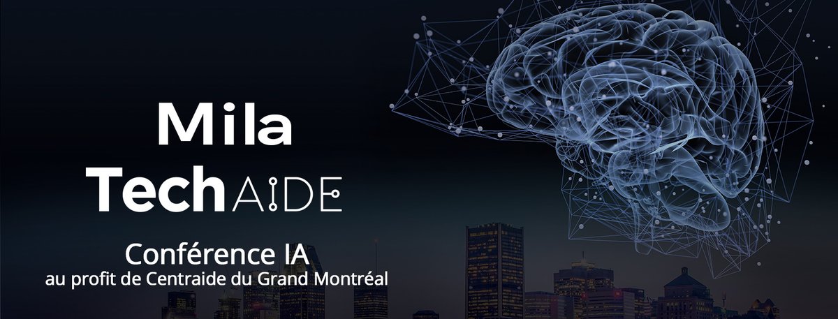 Ne manquez pas le 22 avril prochain la conférence IA Mila <a href="/TechaideMTL/">Techaide</a>, qui réunit un groupe d'expert.e.s en IA au profit de <a href="/CentraideMtl/">Centraide du Grand Montréal</a>. Merci à nos commanditaires or (<a href="/IVADO_Qc/">IVADO</a> et @DeepMind) et argent (<a href="/Google/">Google</a>) pour leur soutien!

Pour s'inscrire : mila.quebec/mila-techaide-…