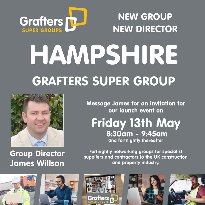 Massive congratulations to new Group Director James Willson who on Friday 13th May will be launching our new Hampshire Grafters Super Group.

To visit the group visit the group page here grafterssupergroups.co.uk/hampshire/