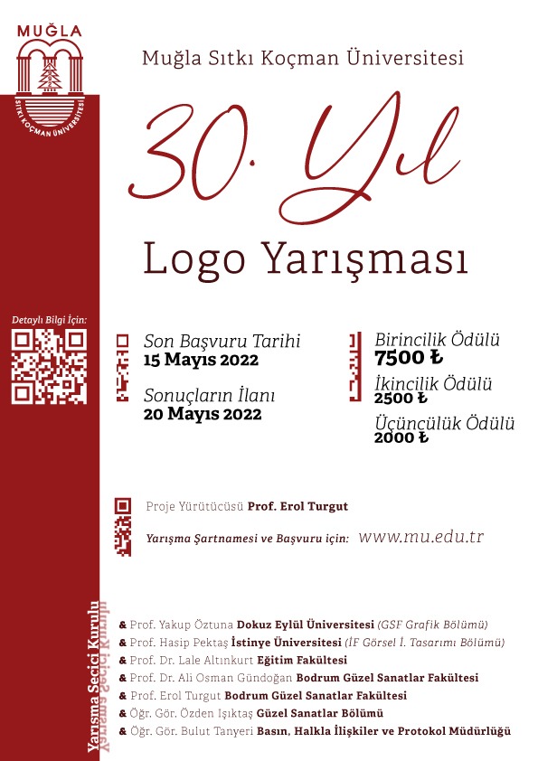 Üniversitemizin 30 yıllık gelişim öyküsünü bir logo ile görünür kılmak için Muğla Sıtkı Koçman Üniversitesi logosu ile birlikte kullanılacak “30. Yıl” logosu için,
 
📢30. Yıl Logo Yarışması düzenleniyor.

Son Başvuru: 15 Mayıs 2022
Detaylar: mu.edu.tr/tr/duyuru/30_-…