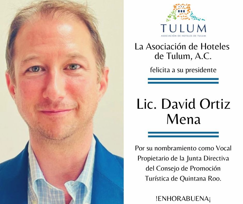 El presidente de la Asociación de Hoteles de Tulum, A.C. <a href="/hotelestulum/">Asociación de Hoteles Tulum</a> <a href="/DavidOrtizMena/">David Ortiz Mena</a> fue nombrado vocal del <a href="/CPTQROO/">Consejo de Promoción Turística de Quintana Roo</a>. Enhorabuena!!