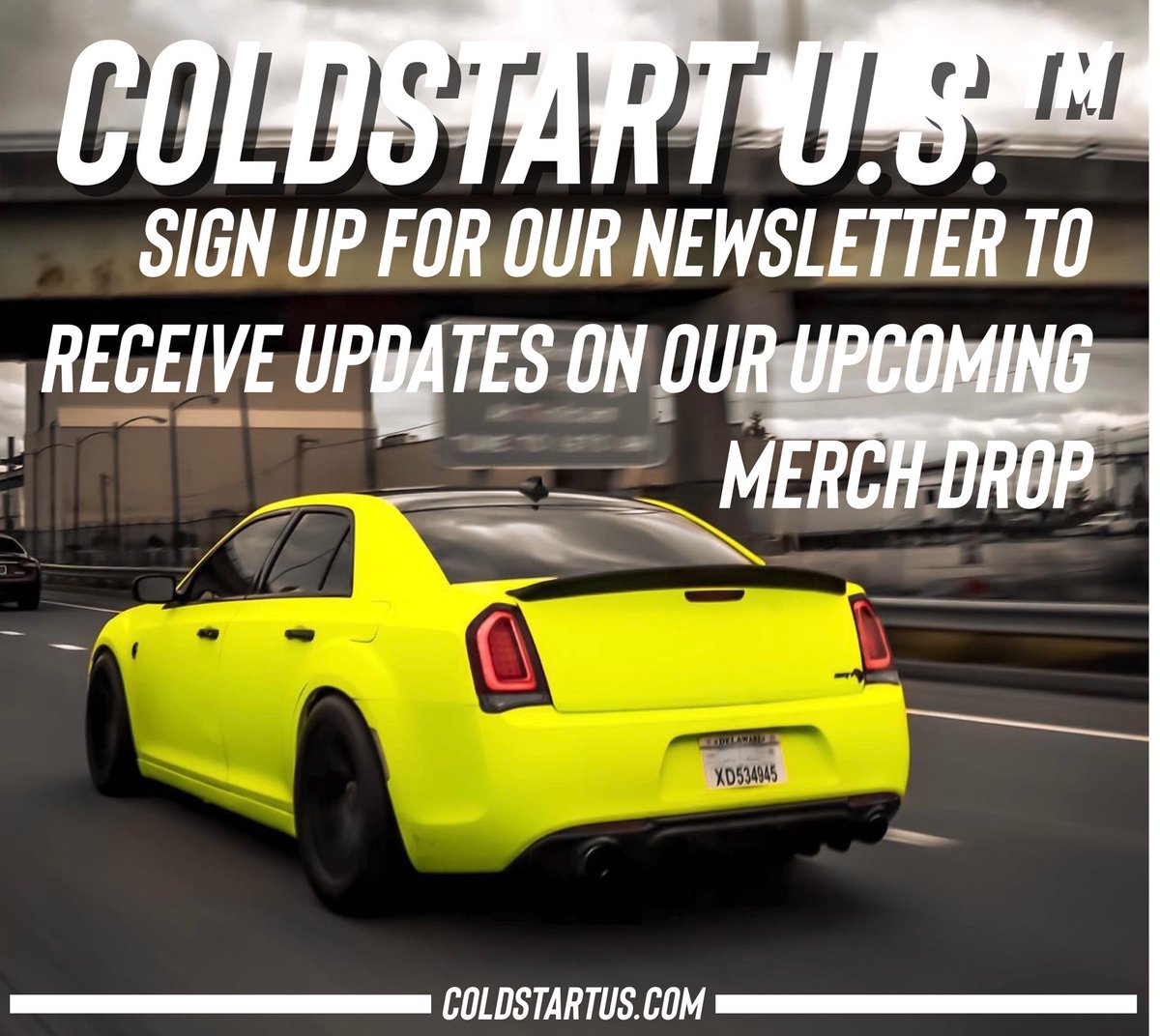 ColdStartUS's tweet image. Our first ever merchandise drop is coming up in our rearview quick! Make sure you sign up for our newsletter to stay updated for release dates, events, and more! The madness is just getting started…
📸 ant.filmz
🏎 srt.boog