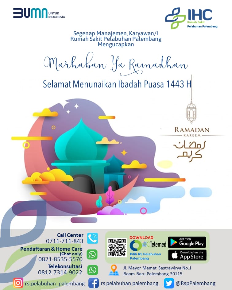 RspPalembang's tweet photo. Segenap Manajemen, Karyawan / ti RS Pelabuhan Palembang mengucapkan Selamat menunaikan Ibadah Puasa Ramadhan 1443 H https://t.co/ETMDnjlory