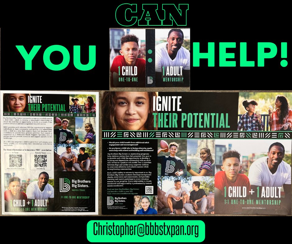 Do you have a local business and want to support Big Brothers Big Sisters in our mission to change children's lives for the better, forever? You can help by putting up a poster or flyer, or by having our brochures in your space! Call or email Chris (cell:806-341-2776) for info!