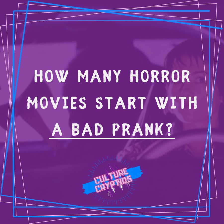 CultureCryptids's tweet photo. Ah, horror movie tropes. We love them!

Seriously though - how many horror films can you remember that start with a prank that goes horribly wrong? https://t.co/8Evyt19WOy