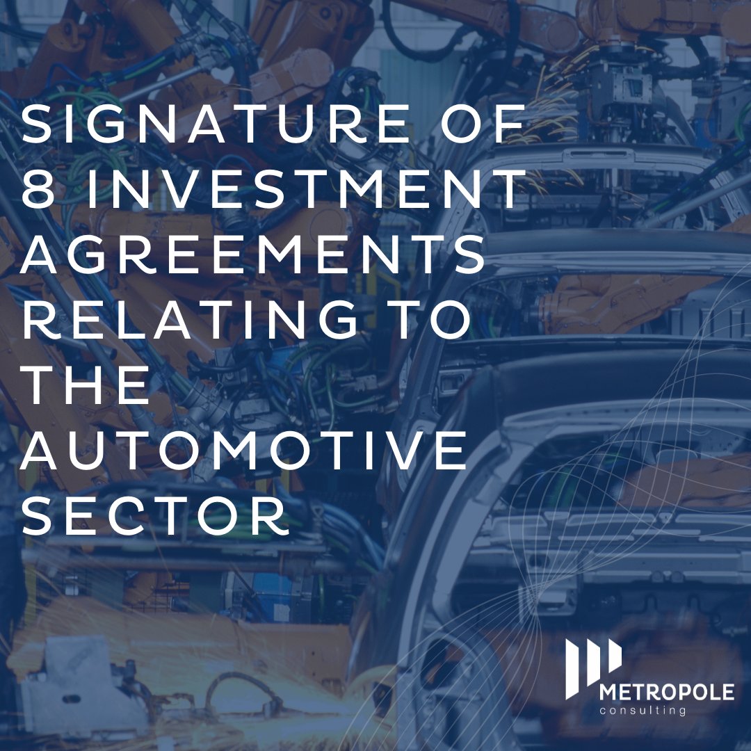 Metropoleco's tweet photo. SIGNATURE OF 8 INVESTMENT AGREEMENTS RELATING TO THE AUTOMOTIVE SECTOR

#Consulting #BusinessGrowth #LetsGrowTogether #ClosetogoFar #Leadership #MetropoleConsulting #Strategy #ProjectManagement #Management #Organization #BusinessDevelopment https://t.co/YyUITY3PlT