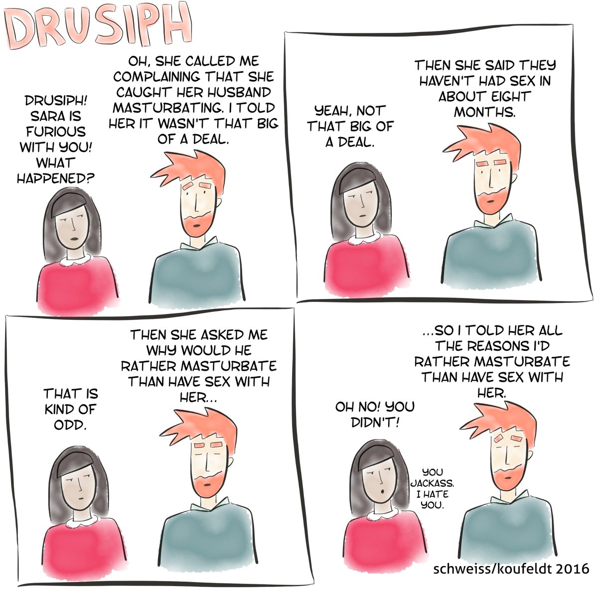 drusiph's tweet photo. #drusiph #comic #comicstrip #comicbook #comedy #cartoon #webtoon #webcomic #webseries #writing #satire #sarcasm #joke #laughter #humour #comedian #standcupcomedy #conversation #dialogue #marriage #sex #masturbation #love #reasons #family #angry #furious #dryspell #DIY https://t.co/WrXfNGFtav