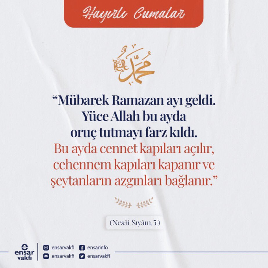 “Mübarek Ramazan ayı geldi. Yüce Allah bu ayda oruç tutmayı farz kıldı. Bu ayda cennet kapıları açılır, cehennem kapıları kapanır ve şeytanların azgınları bağlanır.”

(Nesâî, Sıyâm, 5.)

#HayırlıCumalar