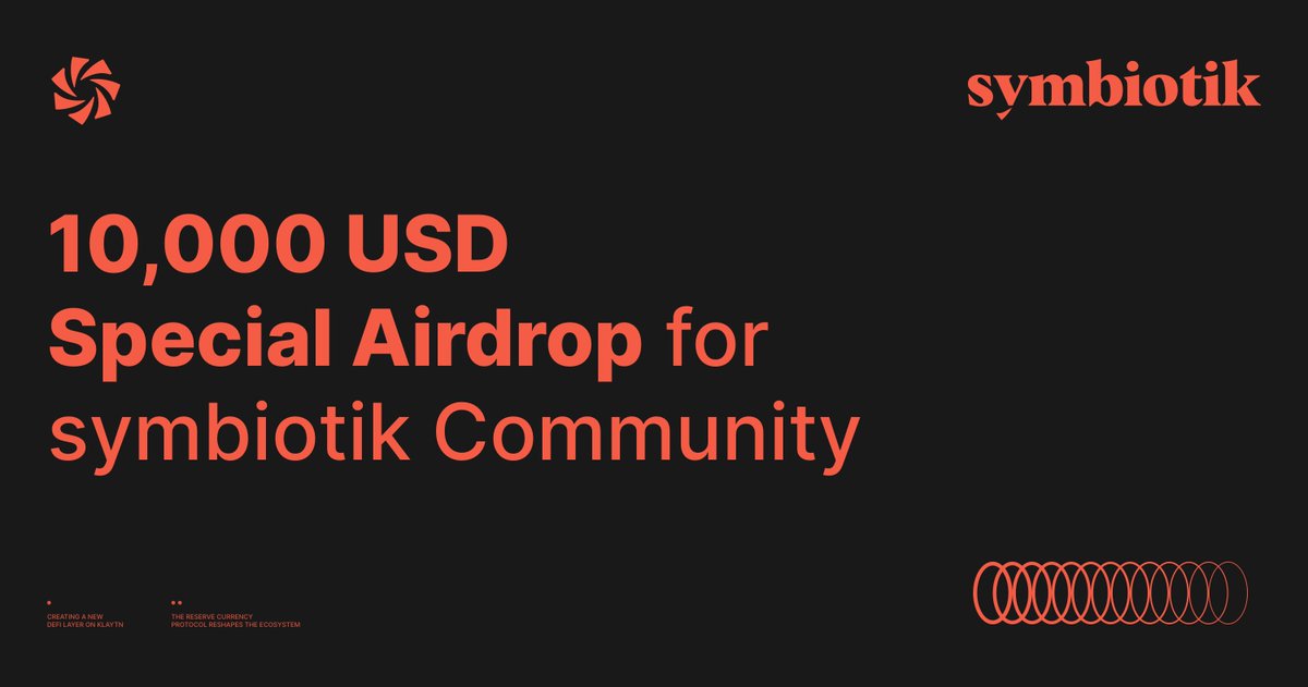 Hello, #symbiotik community

Prior to symbiotik's $SYM token Presale,
We'd like to hold a 10,000 USD Special Airdrop event for the community🪂

Airdrop Event URL:
gleam.io/OWg15/symbioti…

@klayfi_official @klaytn_official $KLAY $KFI $SYM #Airdrop #DeFi