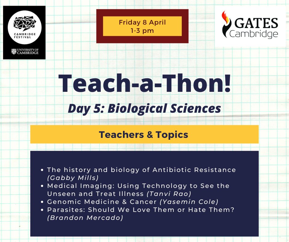 HendersonShalom's tweet photo. Next Friday (April 8th), our topic for @Gates_Cambridge Teach-a-thon is biological sciences! Want to learn about topics ranging from history and biology of antibiotic resistance ➡️ medical imaging ➡️ genomic medicine &amp; cancer ➡️ parasites? Don't forget to register! https://t.co/qK5Hu6MUVB