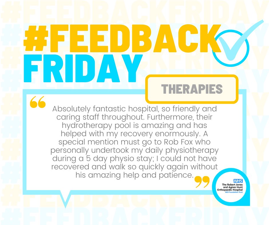 RJAH_NHS's tweet photo. It's #FeedbackFriday time⏰

This week's feedback is for the Therapies team and a special mention to Physiotherapist, Rob Fox👏

Well done all✅🌟 https://t.co/Ab4t0fRiAr