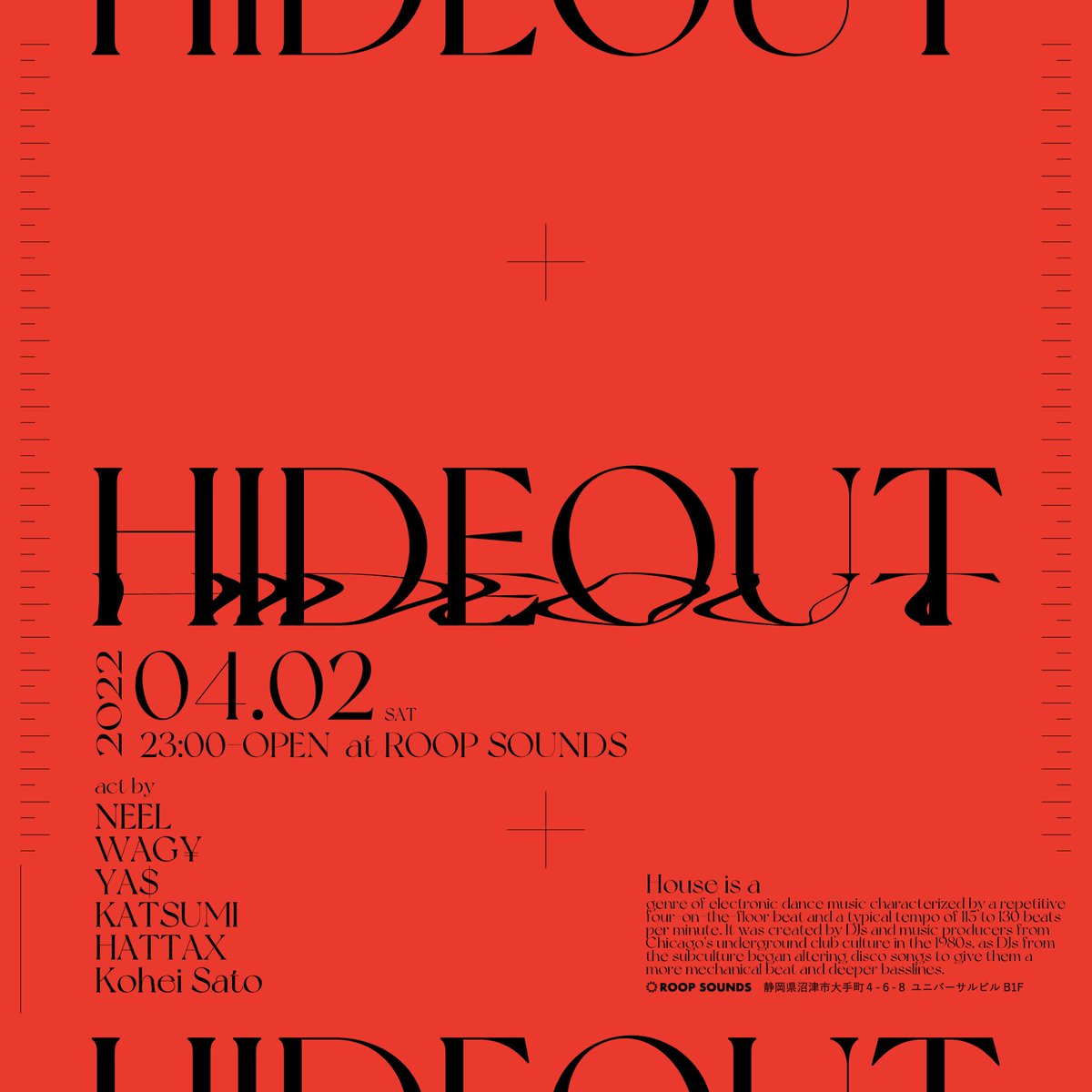 NEEL_JPN's tweet photo. 【HIDEOUT】

2022.4.2 (Sat)
22:00 OPEN
@RoopSounds 

Men's
・ADV 1000yen/1drink
・DAY 1500yen/1drink
Lady's
・DAY 1000yen/2drink

【DJ】
NEEL
WAG¥
¥AS
HATTAX
KATSUMI
Kohei Sato https://t.co/DccCxkP0qZ