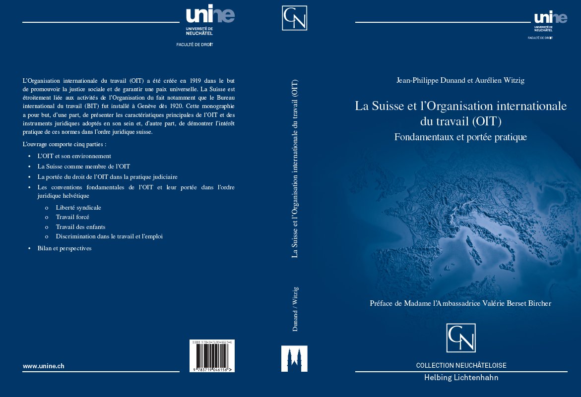Heureux d'annoncer la parution hier de notre ouvrage, rédigé avec Aurélien Witzig, consacré à la #Suisse et l'Organisation internationale du travail (#OIT #ILO). Avec une préface de Mme l'Ambassadrice <a href="/BersetBircher/">Berset Bircher Valérie</a>
#droit #travail #discrimination 
<a href="/DroitNeuchatel/">Droit Uni Neuchâtel</a> <a href="/UniNeuchatel/">Université Neuchâtel</a>