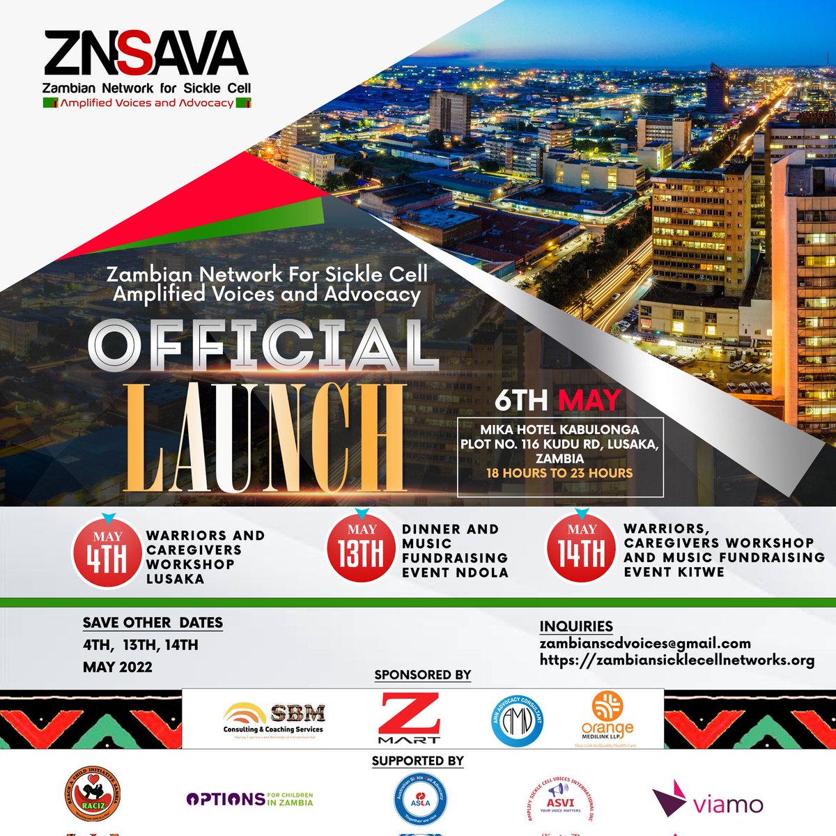 znsava's tweet photo. ￼

ZNSAVA Official Launch
@znsava would like to update that we will be launching our organisation on 6th May 2022 at Mika Hotel Kabulonga in Lusaka. 
This event will have 3 other initiatives in Ndola, Kitwe and virtually for those who will miss the face to face event. See you! https://t.co/ONLDtYbRA6