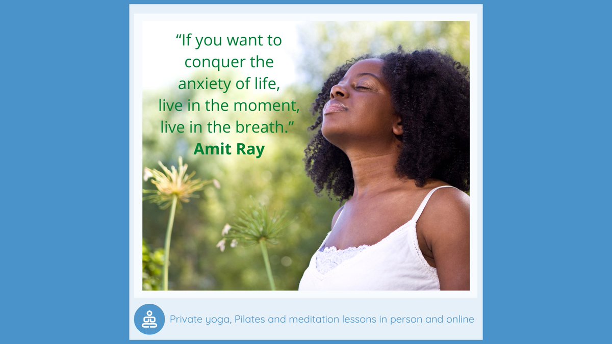 BreatheYoga108's tweet photo. “If you want to conquer the anxiety of life, live in the moment, live in the breath.” - Amit Ray
.
.
.
#BreatheYoga #Yoga #Breathe #MentalHealth #Anxiety #PrivateYogaLessons #Pilates #PrivatePilatesClasses https://t.co/8IsFMyAyF8