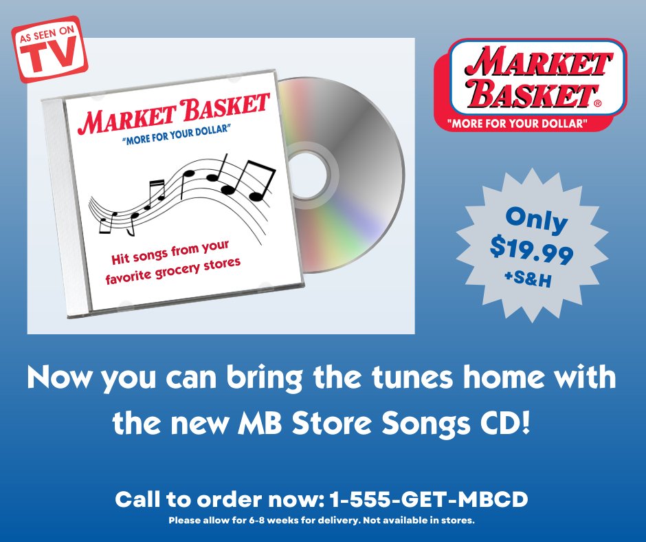 MarketBasket's tweet photo. Now available for a LIMITED TIME. Order your MB Store Songs CD and bring MB's tunes home with you! For only $19.99 you can forever own a selection of the hit songs we play in our stores. But hurry – this offer is only available for the next 24 hours, so call to order now! https://t.co/lukZm39uAj