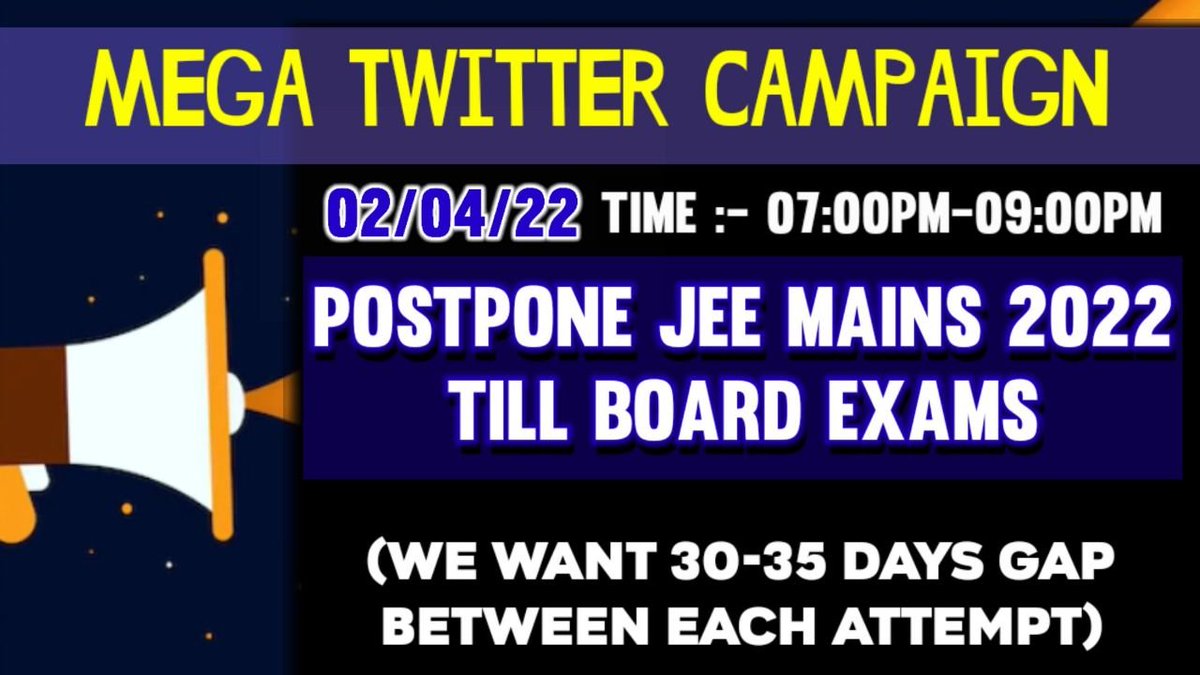 Er_Pragyan_01's tweet photo. ATTENTION!!! #JEEMain2022 Aspirants  
MEGA TWITTER CAMPAIGN
DATE: 02/04/22, TIME-07:00-09:00PM
HASHTAG: TBD
EVERYONE PLZ BE READY, This is the LAST CHANCE TO #PostponeJEEMains2022 #JEEMainsAfterBoards
#JEEAfterBoards #JEEMains2022 #JEEMain #JEEMainsAfterBoards2022 
@supersiri20 https://t.co/qZd6D945u9