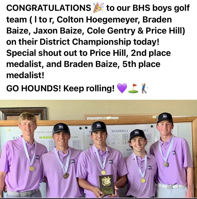 Boernehs's tweet photo. 🏌️Boys Greyhound Golf team:

🏆District Champions🏆

Congrats gents… headed to the Regional Tournament in Victoria!!!

@Boernehs @LeechStan @gohoundsgo_gabc @BoerneISD @hinojosa_david @mysahighschools @BoerneRadio @BoerneHSGolf @sa_terrence1 @JRZowie_Ranch @uiltexas @Boerne_TX https://t.co/fH0ZT15hlP