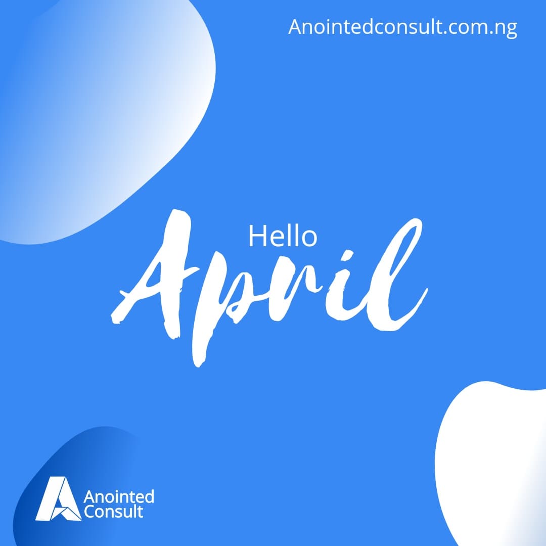 AnointedConsult's tweet photo. Hello 
#APRIL
HAPPY NEW MONTH to all our amazing clients and audiences.
#anointedconsult 
https://t.co/DiIMBGVpDb
#HappyNewMonth #April1st https://t.co/FnuxJcgOz4