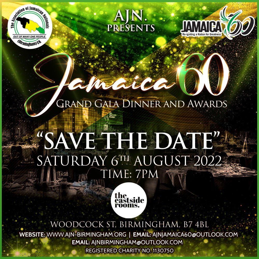 AjnOrg's tweet photo. Please save these dates!
Join us as we celebrate Jamaica 60th. A time of celebration and reflection. Our Gala dinner will be on the 6th August 2022 and our cultural extravaganza on the 23rd July 2022. https://t.co/BckhRjxE9Y