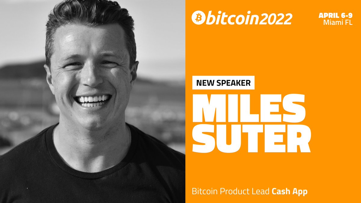 Announcing Bitcoin product lead at Cash App, Miles Suter, as a #Bitcoin2022  speaker! @milessuter joined Cash App in 2017 to launch the initial bitcoin  product within Cash App. Since then he has