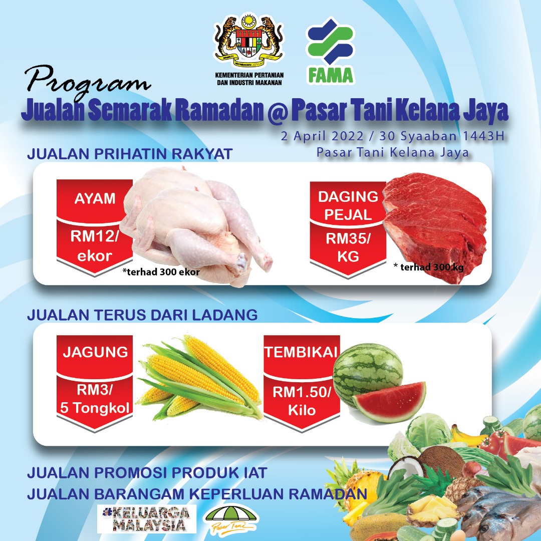 FAMASelangor's tweet photo. 🌙 Pasar Tani Khas Pra Ramadan
🌙 Pasar Tani Khas Pra Ramadan

🗓 2 April 2022 (Sabtu)
⏰ 7.00 pg - 12.00 Tenghari
📍 Pasar Tani Kelana Jaya

Jom warga Kelana Jaya dan penduduk di sekitar Pasar Tani Kelana Jaya dapat kan barangan keperluan Ramadan di sini . https://t.co/GUvMmWBtWy