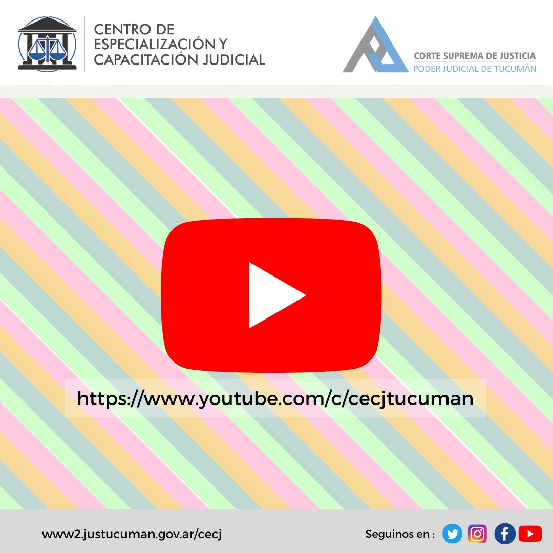 CECJtucuman's tweet photo. Sabías que el Centro de Especialización y Capacitación Judicial  tiene una canal con más de 2800 suscriptores en Youtube en el que podes seguir los eventos en vivo, encontrar charlas, seminarios y clases ordenadas por área temática de tu interés. Sumate a https://t.co/TOSjAoWnp6 https://t.co/rouDwfZPJt