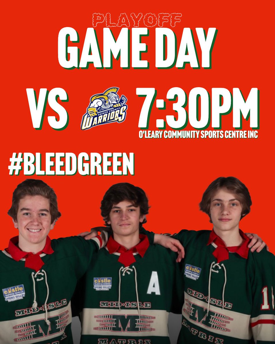 PLAYOFF GAME DAY

⏰ 7:30PM
📍 O’Leary Sports Centre
🆚 <a href="/warriorshky/">Prince County Warriors HKY</a> 

Wear Green and/or make a sign and tag <a href="/U15Mid/">Mid Isle Matrix U15 AAA</a> to get featured on our Instagram.

Carpool to O’Leary and FILL THIS BARN 🚙 

#bleedgreen