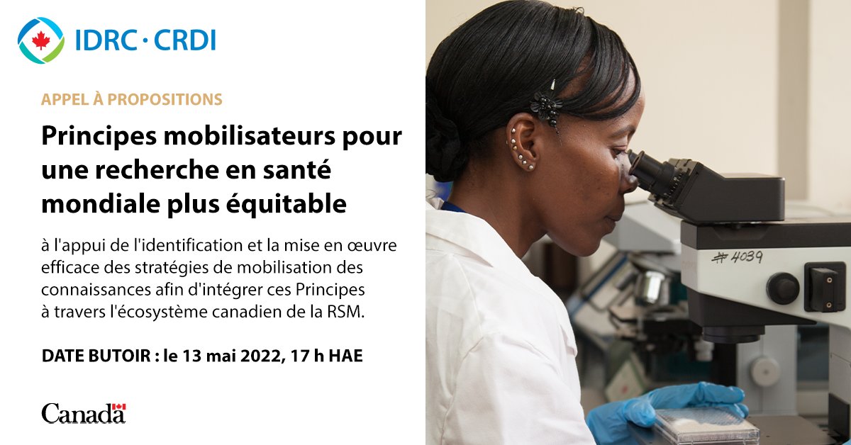Avec <a href="/IRSC_CIHR/">IRSC</a> nous avons lancé l’appel pour les Principes mobilisateurs pour une rech. en #SantéMondiale plus équitable. Montez une équipe et soumettez une candidature pour intégrer les Principes dans la rech. en santé mondiale: bit.ly/3K0mThs #PossibilitéDeFinancement