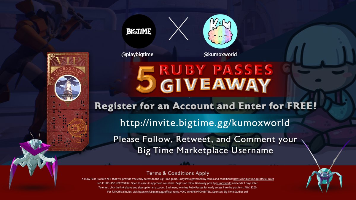 kumoxworld's tweet photo. We've joined hands with @playbigtime for this Giveaway!

5 Ruby Passes for 5 lucky winners

No purchase necessary.

To enter:
- Like, RT
- Follow @kumoxworld @playbigtime @slamlol 
- Signup for Big Time Marketplace and comment your username below! 👇 https://t.co/vHOWvDb5NH