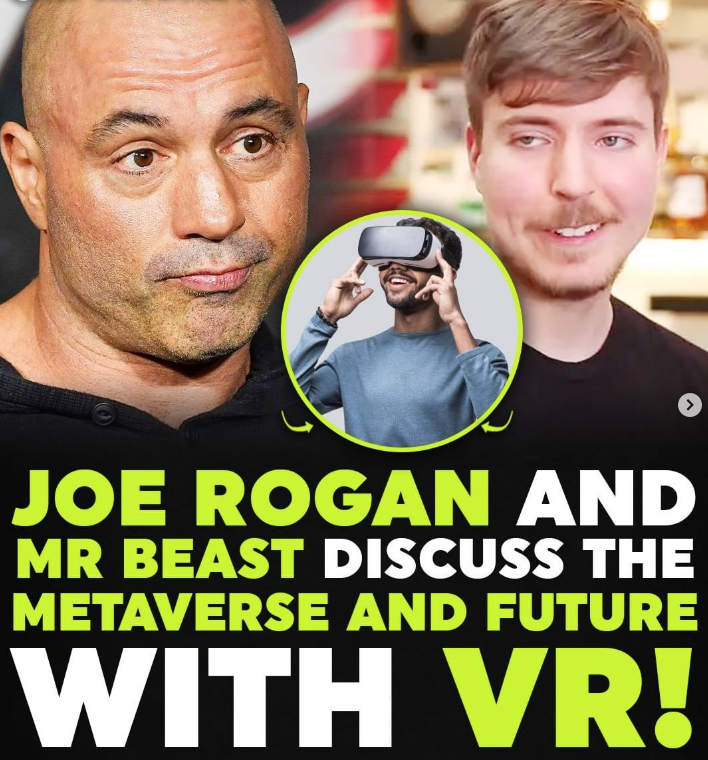 X99Project's tweet photo. Joe Rogan &amp; Mr. Beast discuss the Metaverse &amp; the Future with VR! https://t.co/dkba0Kl7Pb