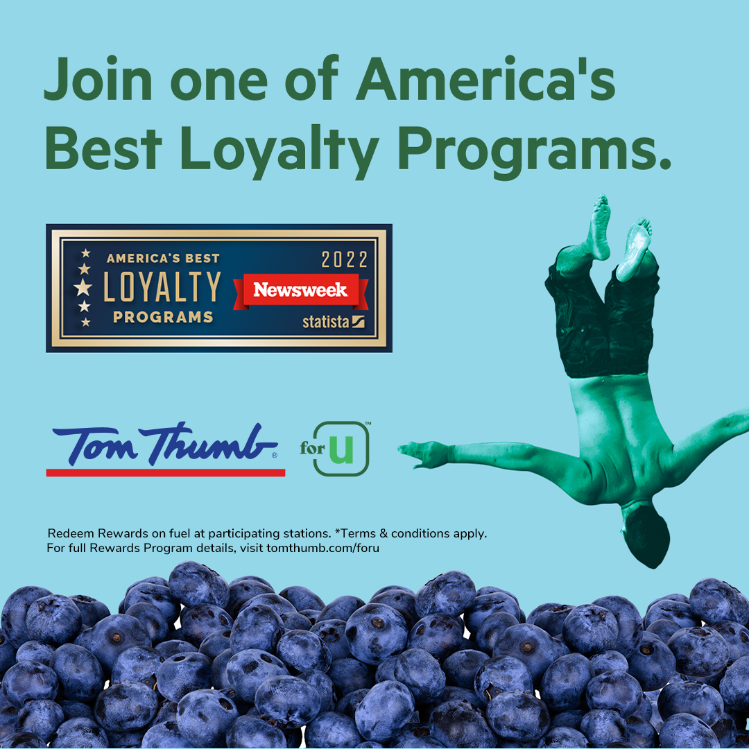 No jokes here! Tom Thumb for U® is built around you. With personalized deals and Gas Rewards, we're one of Newsweek's Best Loyalty Programs.