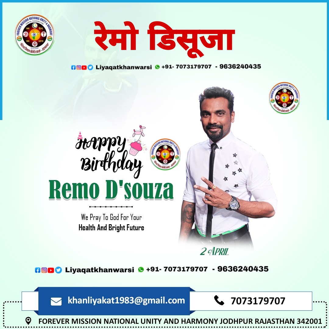 Happy birthday remo d\souza sir                                         