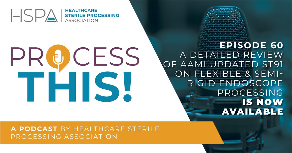 myHSPA's tweet image. Listen to our latests podcast. Click here process-this.blubrry.net/2022/04/01/pro… #HSPA #ProcessThis #Sterileprocessing #SPD #InfectionControl