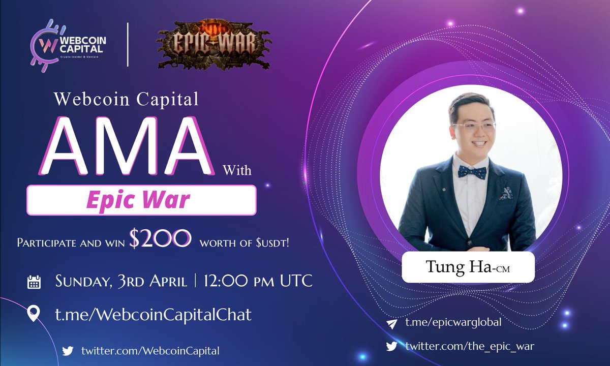 WebcoinLabs's tweet photo. 💫@the_epic_war #AMA Announcement🔥

💰Reward: $200 For 10 Users
🗓️ Timing - 3 April 12:00 pm UTC
🏫Venue: https://t.co/e4GniS3e96

🚀More details - https://t.co/OlsofNZn34

🗒️Rules:
▪️ Follow @the_epic_war
▪️Like &amp; RT
▪️Drop Your Question (Min/ Max- 1)👇

🎯Must Use #AskWebcoin https://t.co/RNoWDbsIcZ